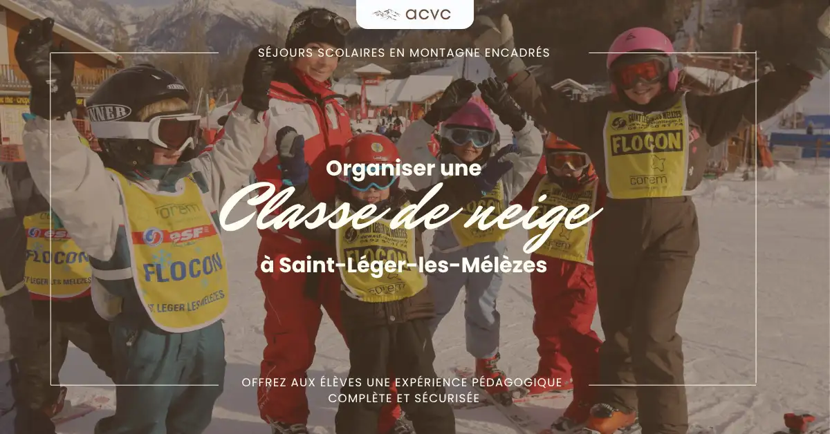 Organiser une classe de neige : les points essentiels � pr�voir